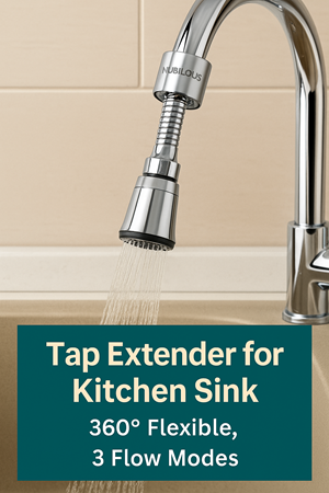 Tap Extender for Kitchen Sink– Nubilous 360° Flexible, 3 Flow Modes